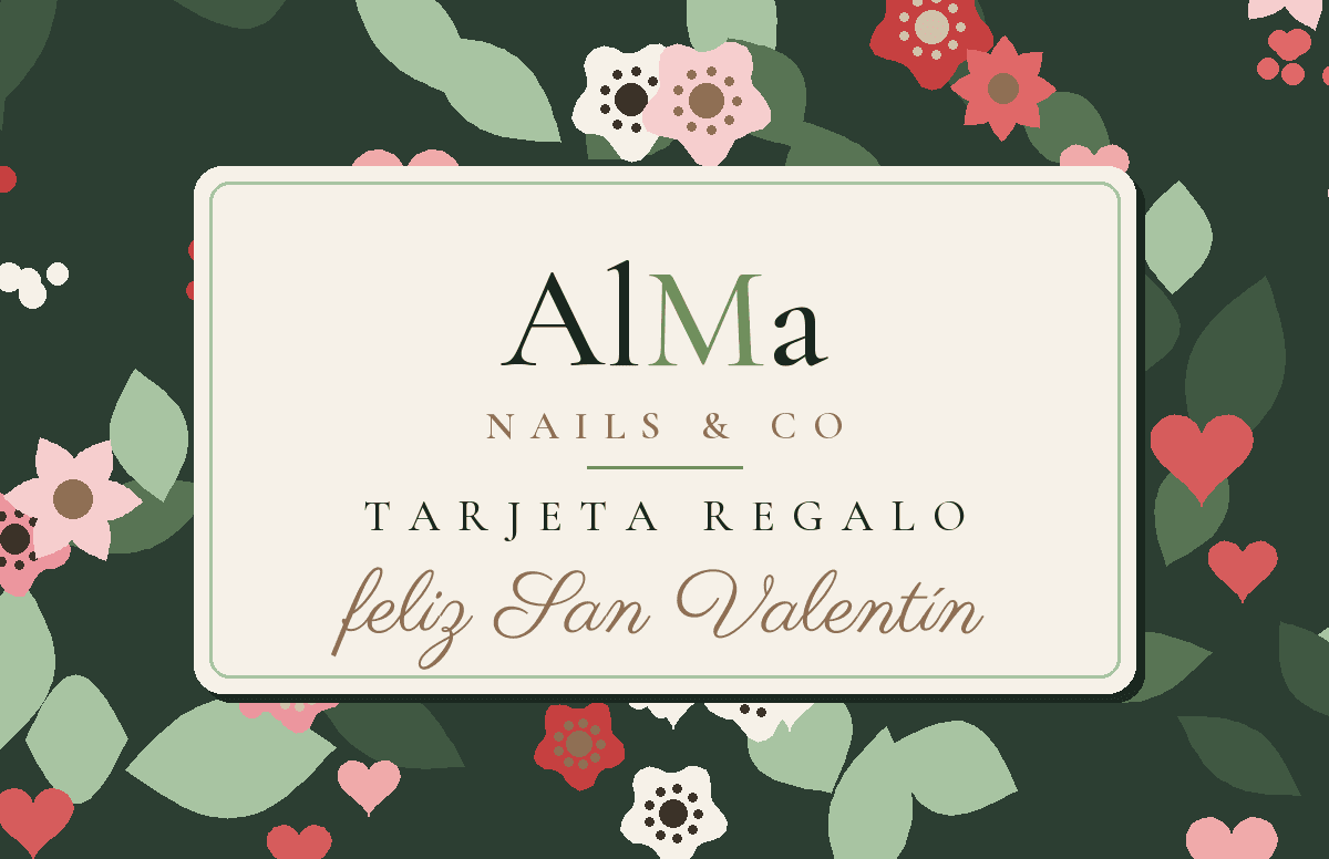 Tarjeta regalo de AlMa Nails & CO — San Valentín